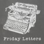 Friday's Letter